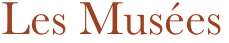Les Musées